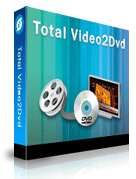 Total Video2Dvd